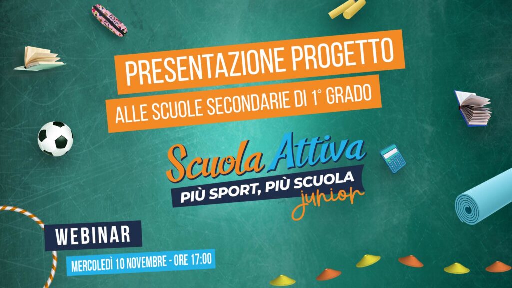 Circolare n° 147 – Progetto nazionale “Scuola Attiva Junior” per la Scuola secondaria di I grado – Feste finali