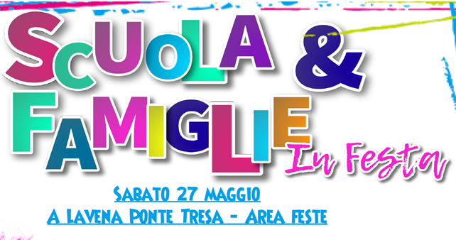 Circolare n° 139 – Scuola & Famiglie in festa